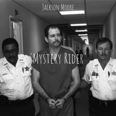 Mystery Rider (Danny Rolling Cover)