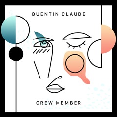 Quentin Claude - Crew Member