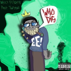 Who Dis Freestyle (Prod. Tenferno)