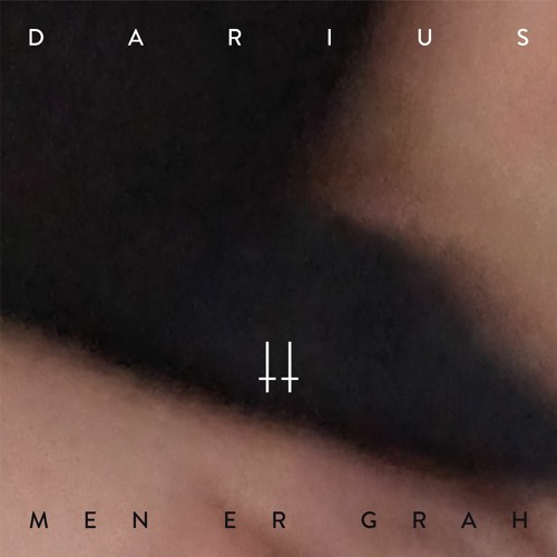 Darius Men Er Grah By Hummus Records