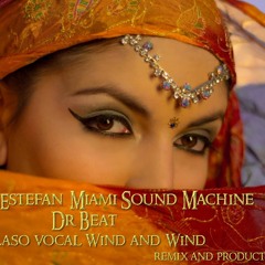 Gloria Estefan  Miami Sound Machine Dr Beat  Vs Pallaso Vocal Wind And Wind Remix  By (DjAlf)