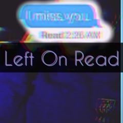 "Left On Read" (6lack x SAINt JHN Melodic Beat)