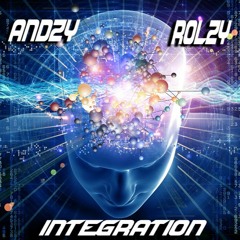 ANDZY X Rolzy - Integration (Original Mix)