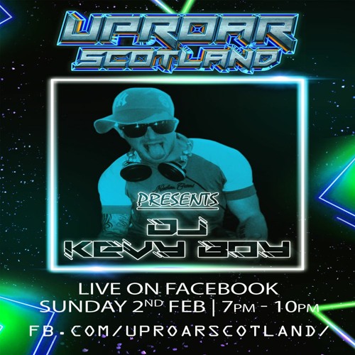 Uproar Scotland Presents DJ Kevy Boy