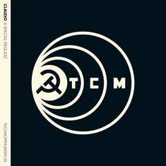PREMIERE #804 | Claudio - A Special Request [Technommunism] 2020