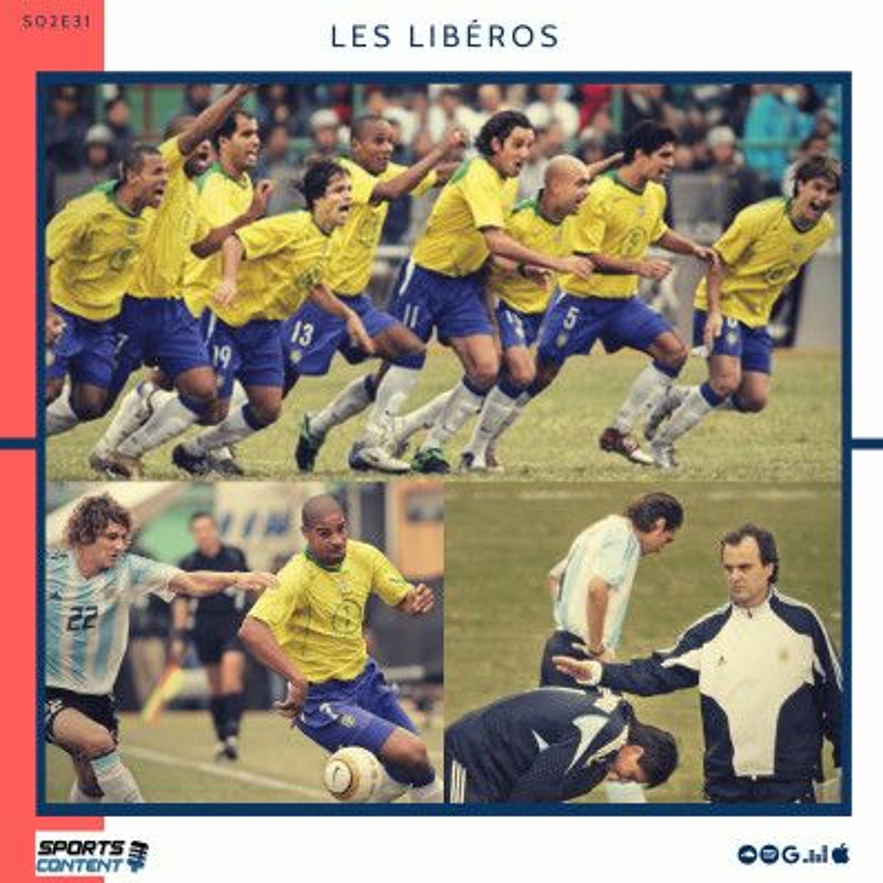 Les Libéros - Le Football de notre enfance