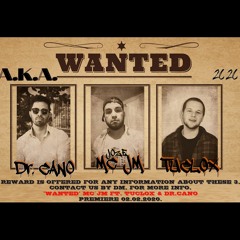WANTED - JOZE MC´JM FT. TUCLOX & DR.CANO