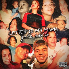 BANDO JACK - LETTER TO MY MOM(prod.DillyGotitBumpin)