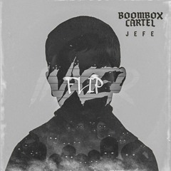 Boombox Cartel - Jefe (IN×ER Flip)