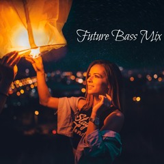 Melodic Future Bass Mix | New Future Bass Music | Future Bass Music Mix 2020