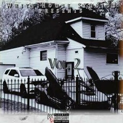 Veeze - WhiteHouse Vol. 2 (Ft WTM Dae Money, Brooks & Babyface Ray)