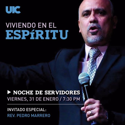 Stream PEDRO MARRERO Prioridades 31 ENERO 2020 by Una Iglesia Creativa
