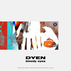 DYEN - Instinct (Buried Secrets Remix) [INVERT11 | Premiere]