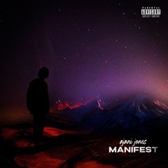 Manifest (Prod. Drake Connor)