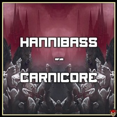 HanniBaSs - Carnicore