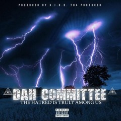 "NOT A CARE IN THE WORLD" Dah Committee