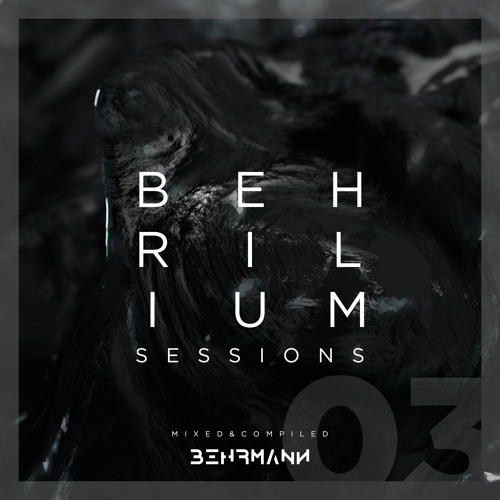 Behrilium Sessions | Episode 03