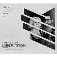 Heart & Hawk Liberation V4 @ Fabric 01/02/2020