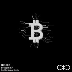 Betoko - Bitkoin (OKO Recordings) OUT NOW!