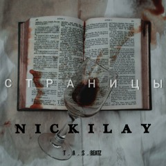 NICKILAY - Страницы (T .A .S . BEATZ)