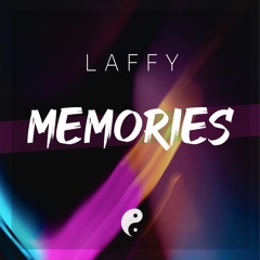 Laffy - Memories