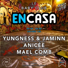 Yungness & Jaminn - Set Babyclub X Encasa (01.02.2020)