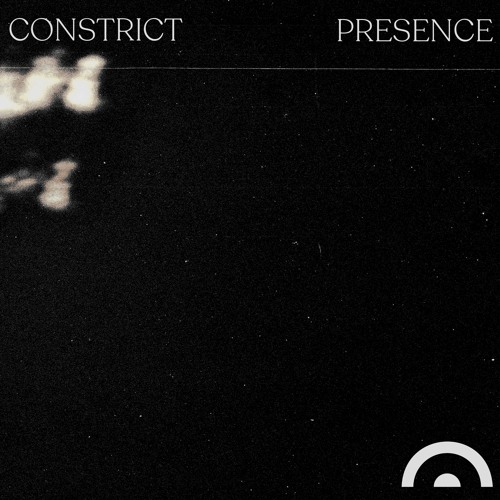 Constrict - Presence [FREE DOWNLOAD]