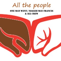 All The People ft. Maggie-May Francis