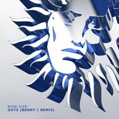 Roni Size - Dayz (Benny L Remix)