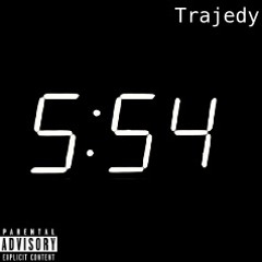5:54am - Trajedy(prod.ZEROSAND1NES)