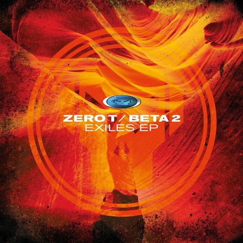 Zero T & Beta 2 - Exiles