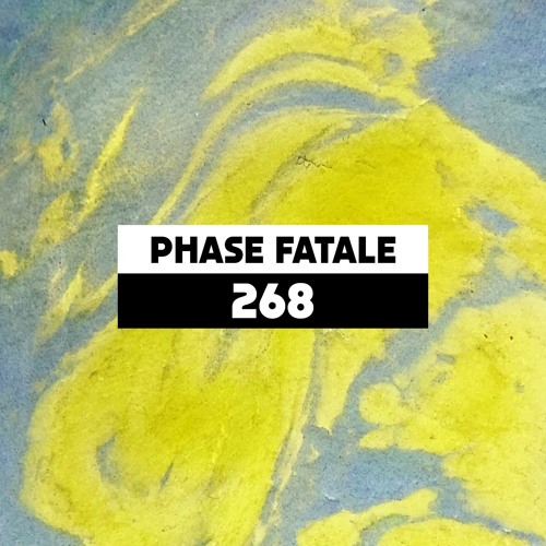 Dekmantel Podcast 268 - Phase Fatale