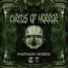 MORSE [240]-[Circus Of Horror Pantanera Records][Master KOZMOFREAK][Free Download]
