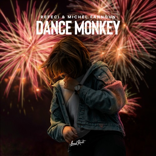 Refeci & Michel Fannoun - Dance Monkey