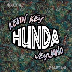 Kevin Key X Jeyjano - Hunda