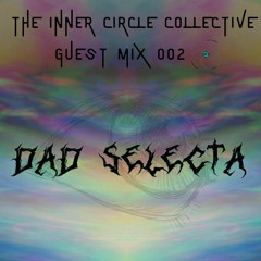 Guest Mix 002: Dad Selecta