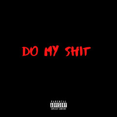 Exist6nce - Do My Shit (NBA YoungBoy & NBA MeechyBaby Talk My Shit Remix)