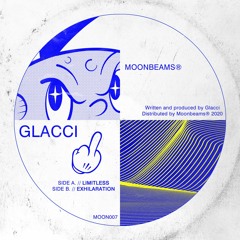 Glacci - Limitless / Exhilaration