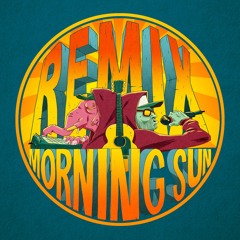 Morning Sun (Remix EP) - Alphant X Taiwan Mc