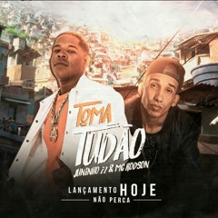 MC RODSON - TOMA TUDÃO ( DJ JUNINHO 22 LANÇAMENTO 2020 )