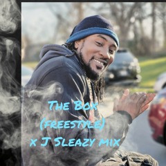 The Box (freestyle) J.Sleazy mix