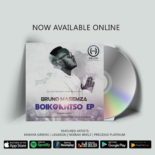 Stream Helem Productions | Listen to Bruno Masemza - Boikgantso EP ...