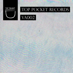 Top Pocket Records VA002