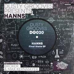DG020 - HANNS - Final State EP (Remixes from Broker & Max Kernmayer)