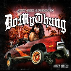 JerzyGunz ft Finesse105 - Do My Thang