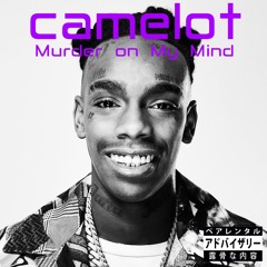 Murder on My Mind (Camelot Bootleg)