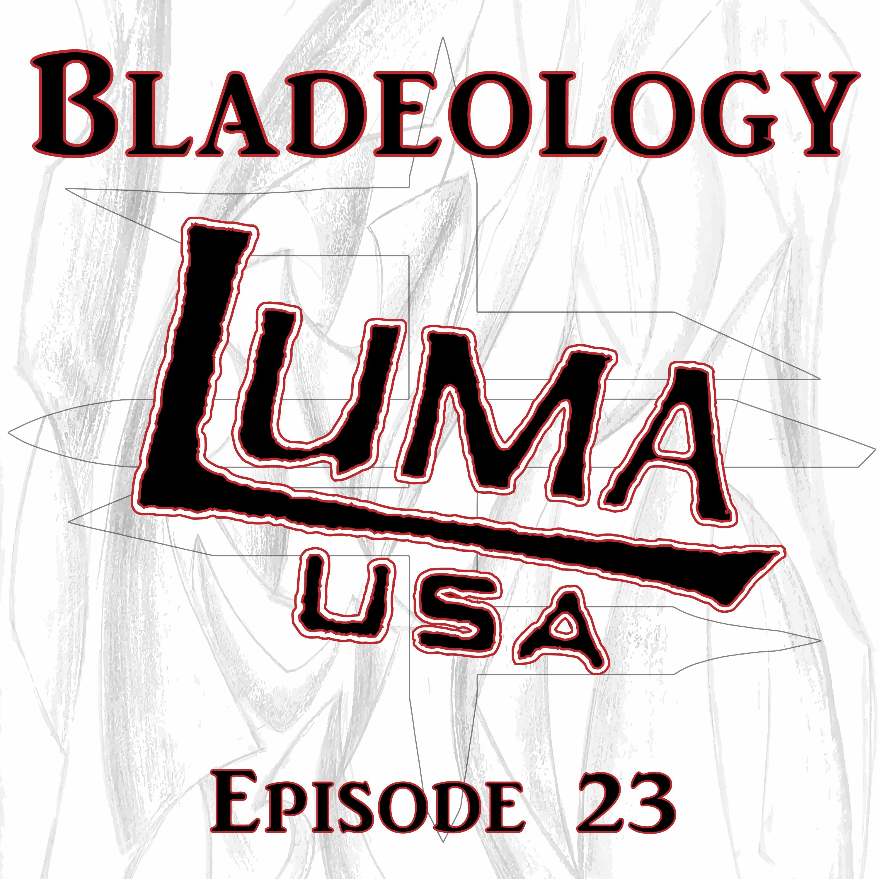 The Bladeology Podcast