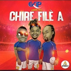 EKIP (Shabba/ Steeve Khé/ D-perfect) Chire Filè A knaval-2020