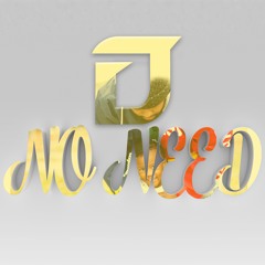 Diez - No Need
