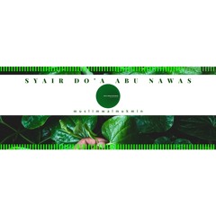Syair Do'a Abu Nawas - Al I'tiraf (cover) muslimwalmukmin